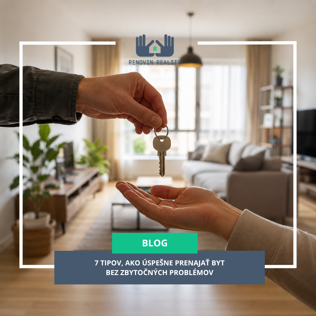 7 tipov, ako úspešne prenajať byt bez zbytočných problémov